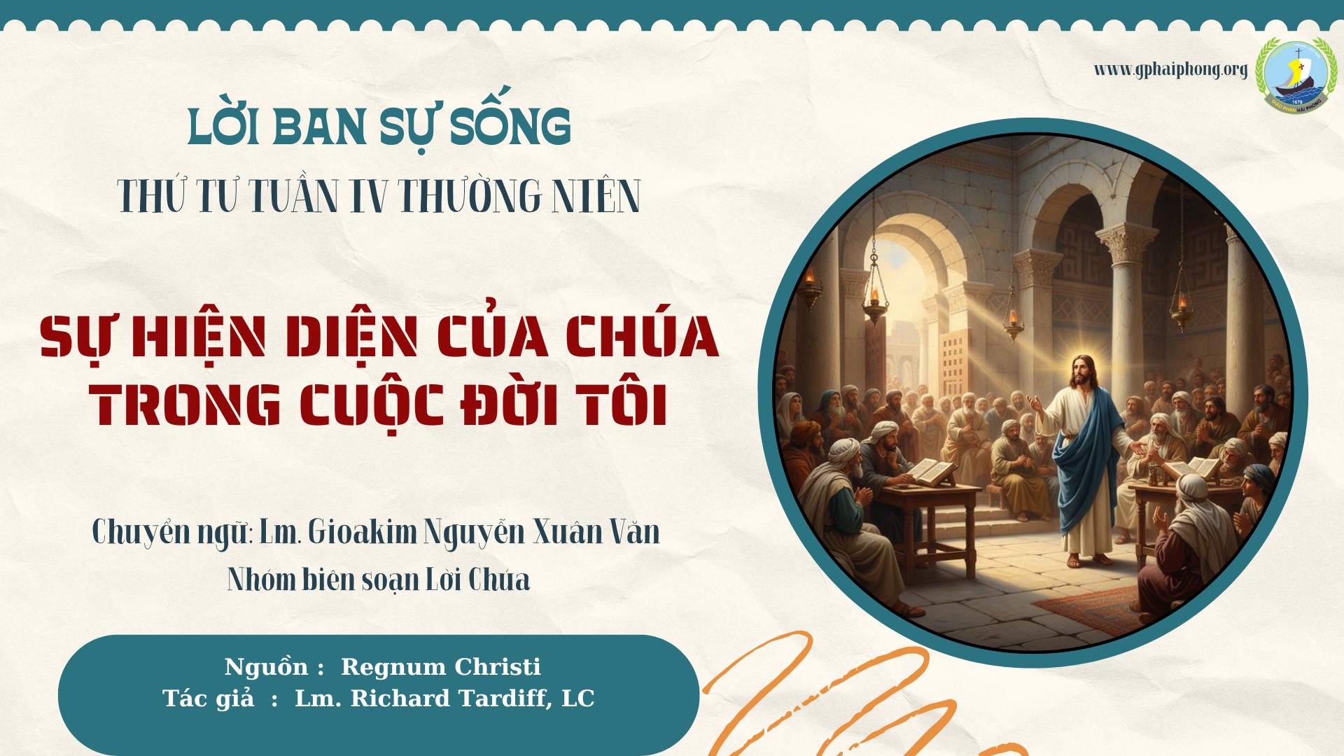 Lời ban Sự sống: Sự hiện diện của Chúa trong cuộc đời tôi_Thứ Tư Tuần IV mùa Thường niên